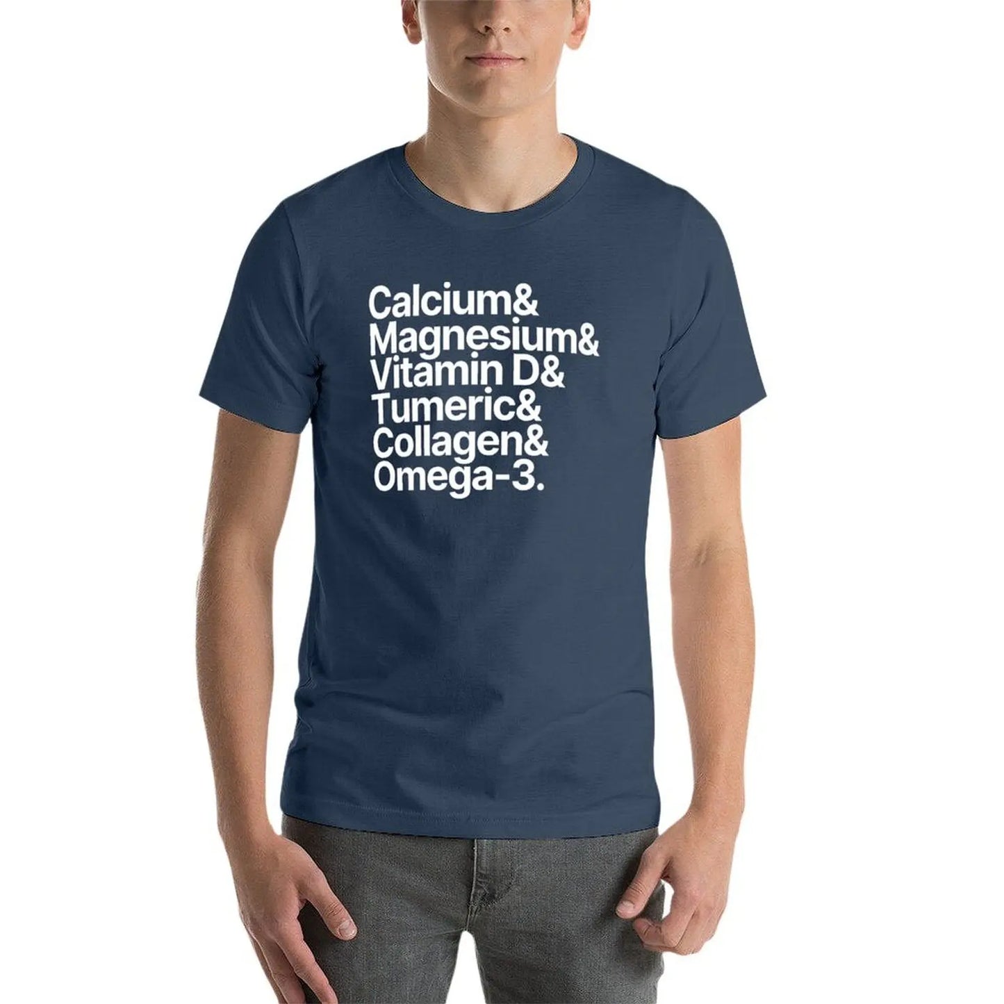 Health Supplements Calcium Magnesium Vitamin D Tumeric Collagen Omega-3 T-Shirt vintage clothes cute tops shirts men graphic