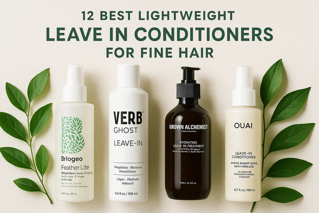 12 Best Lightweight Leave In Conditioners For Fine Hair