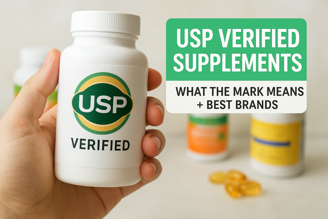 USP Verified Supplements: What The Mark Means + Best Brands